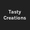 Tasty Creations